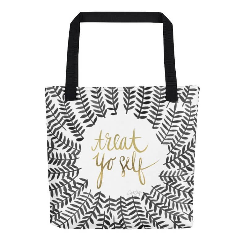 Treat Yo Self tote