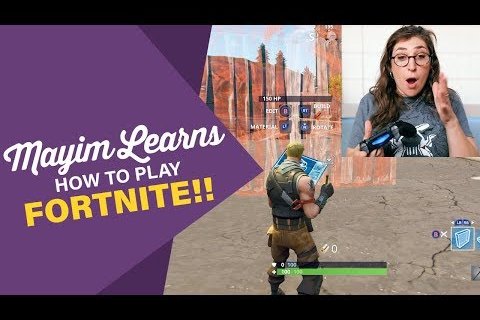 Mayim learns how to play Fortnite