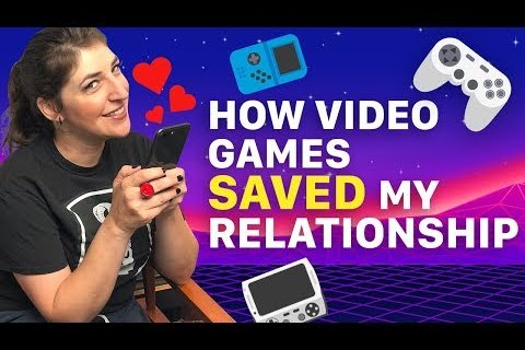 How video games saved my relationship
